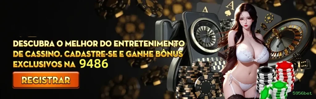 5956bet.com bet- PLATAFORMA OFICIAL 💯5956bet.com login